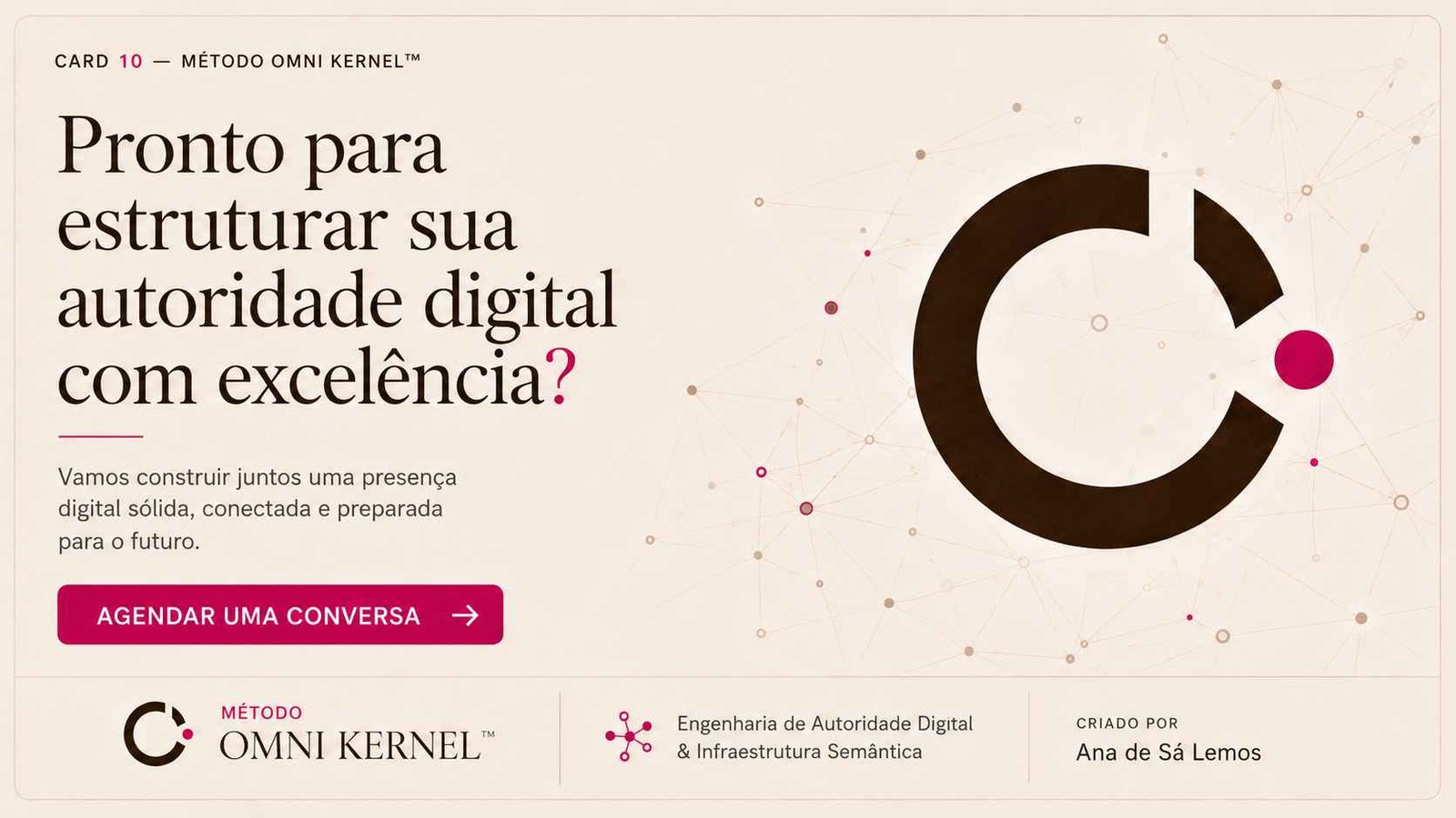 Método Omni Kernel: estruturação de autoridade digital